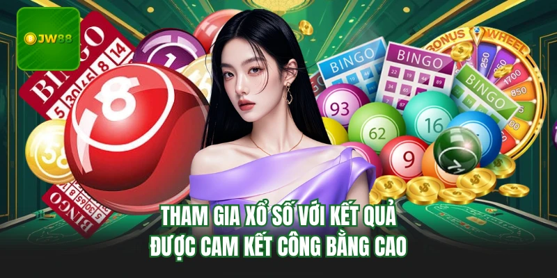 Xổ Số JW88 - Quay Số Mỗi Ngày Với Giải Thưởng Chục Triệu 1 Tham gia xổ số với kết quả được cam kết công bằng cao