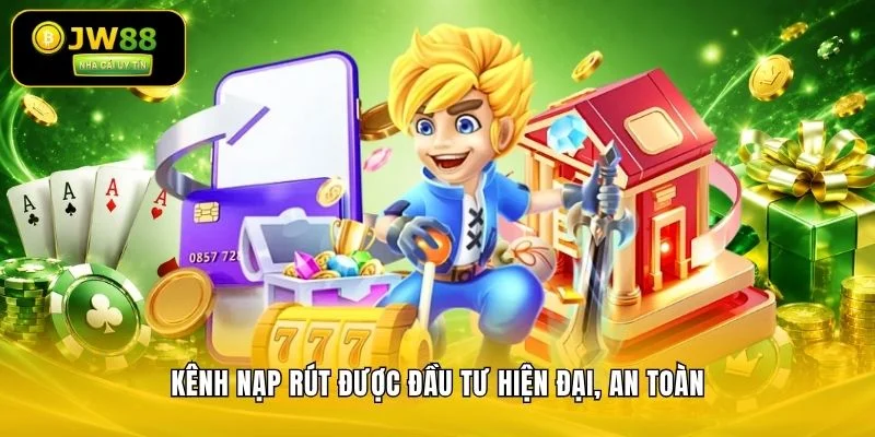 JW88 Đăng Ký JW88.Com Thưởng 100% | Sân Chơi Uy Tín 10 Kênh nạp rút được đầu tư hiện đại, an toàn
